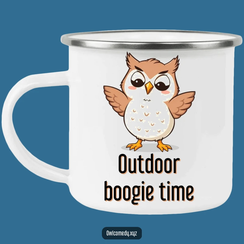 Funny Kawaii Owl Camping Mug - Silly Dancer, Goofy Adventure, Durable Hilarious Gift