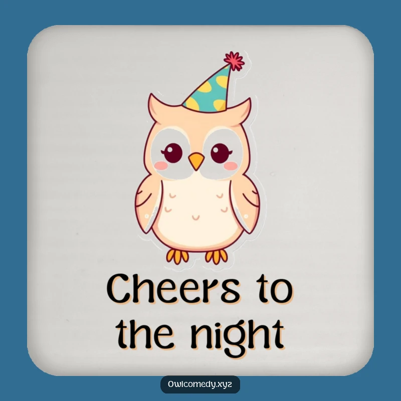 Funny Kawaii Owl Party Hat Coaster: Protect Surfaces with Festive Fun