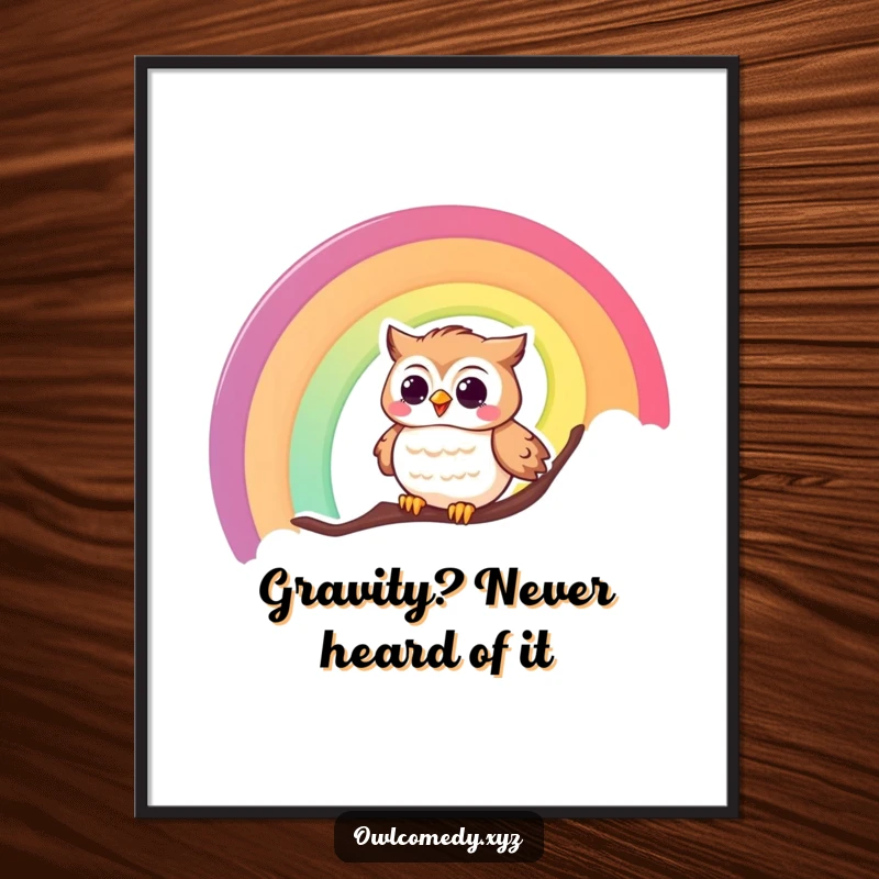 Funny poster art depicts a gleeful owl joyfully sliding down a spectacular, vibrant rainbow, radiating pure happiness.