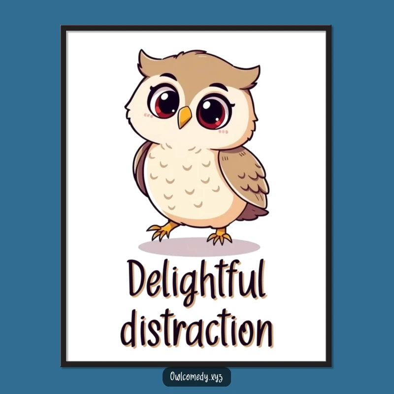 Funny Playful Owl Poster - Delightful Wall Art, Ultimate Funny Gift