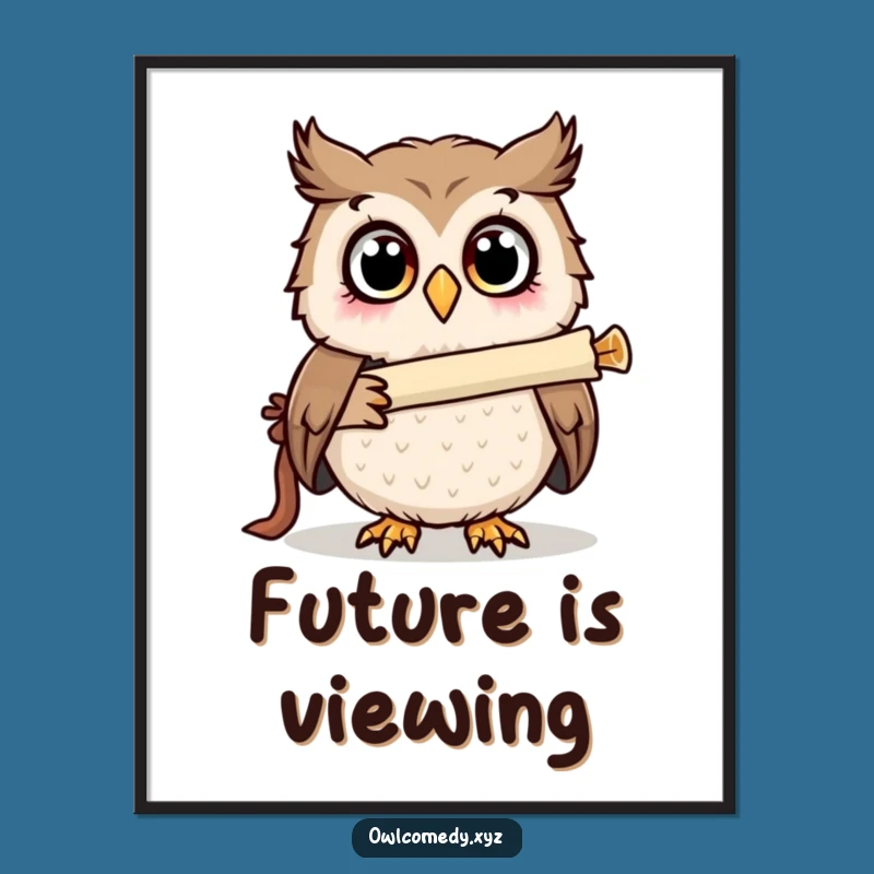 Funny Surprised Owl Telescope Poster: Hilarious Wall Art and Gift for Dreamers