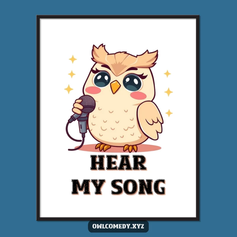 Funny Kawaii Owl Singing Poster - Hilarious Wall Art for Music Enthusiasts
