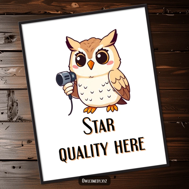 Funny poster of a smiling owl holding a microphone, ready to perform, adding a humorous and artistic touch.