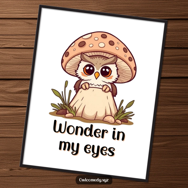 Funny curious kawaii owl peeking from behind a spotted mushroom, looking surprised, poster, wall art, woodland, whimsical decor.