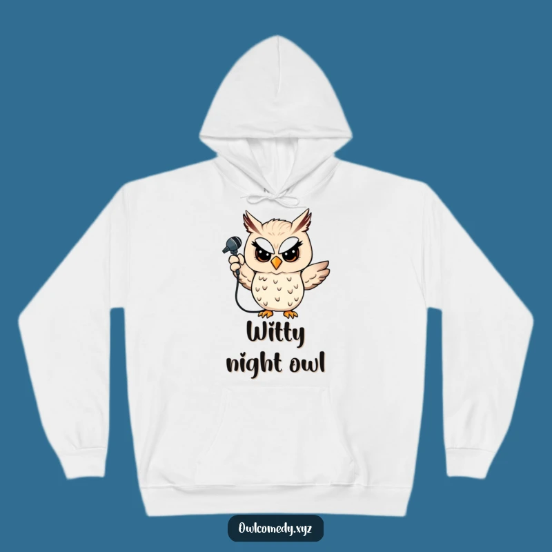 Cozy Funny Owl Hoodie: Your Stage Presence in Comfort