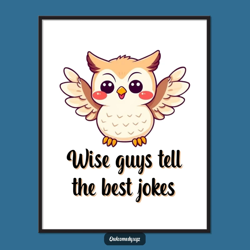 Free Printable Joke Owl Art: Funny Laughing Owl Downloadable Decor