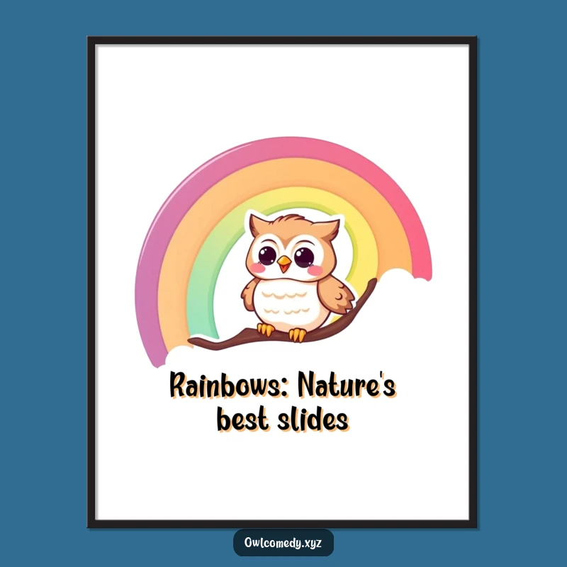 Free Printable Wall Art: Giggling Owl Rainbow Slider Humorous Downloadable Art