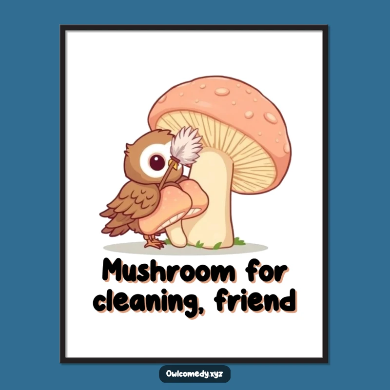 Free Printable Whimsical Owl Cleaning Wall Art - Funny Downloadable Decor