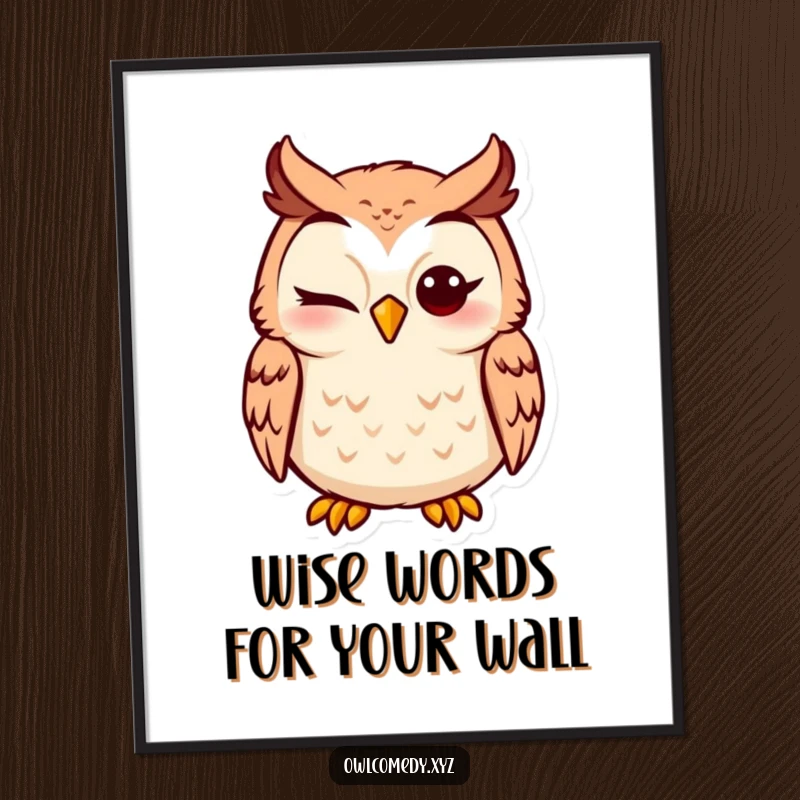 Funny free printable wall art of a cute owl winking mischievously, adding a humorous accent to home decor.