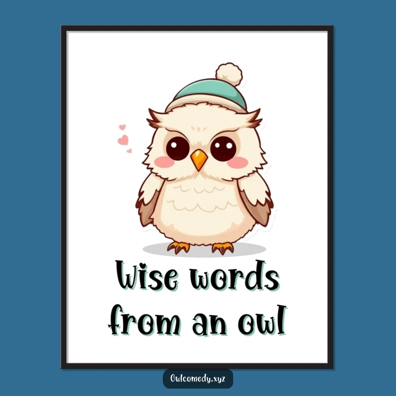 Free Printable Owl Joke Wall Art: Funny Downloadable Decor for Whimsical Spaces
