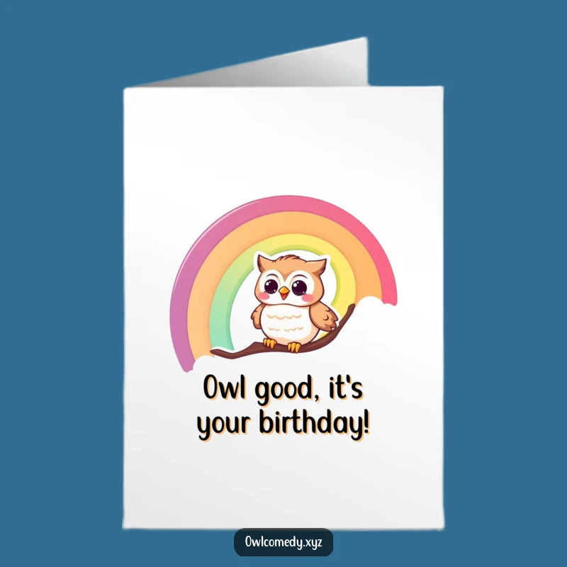 Free Printable Bday Owl Card: Giggling Rainbow Slider Funny Downloadable Gift