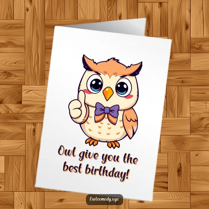 Funny Free Printable Birthday Card: A smiling owl wearing a smart bow tie, giving a big thumbs up gesture.