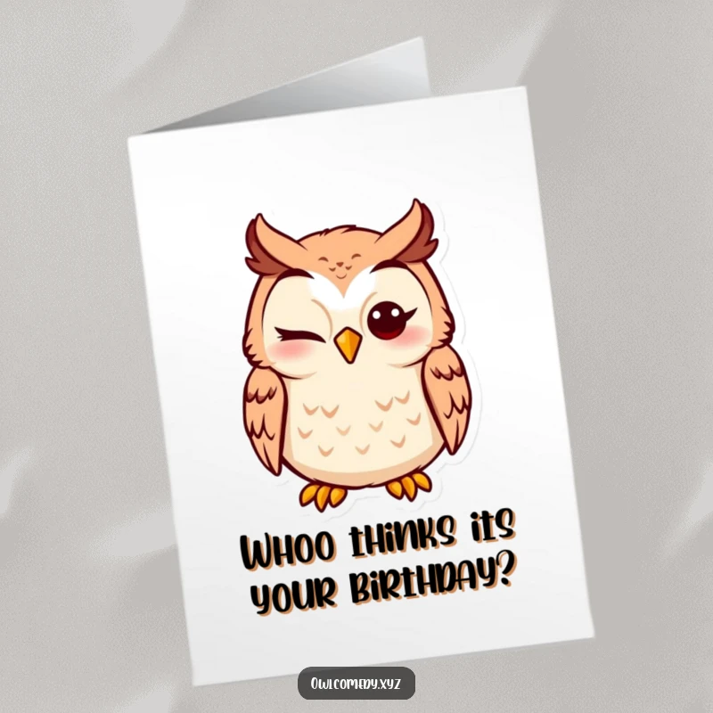 Funny free printable birthday card featuring a winking owl with a goofy grin, ready for a birthday celebration.