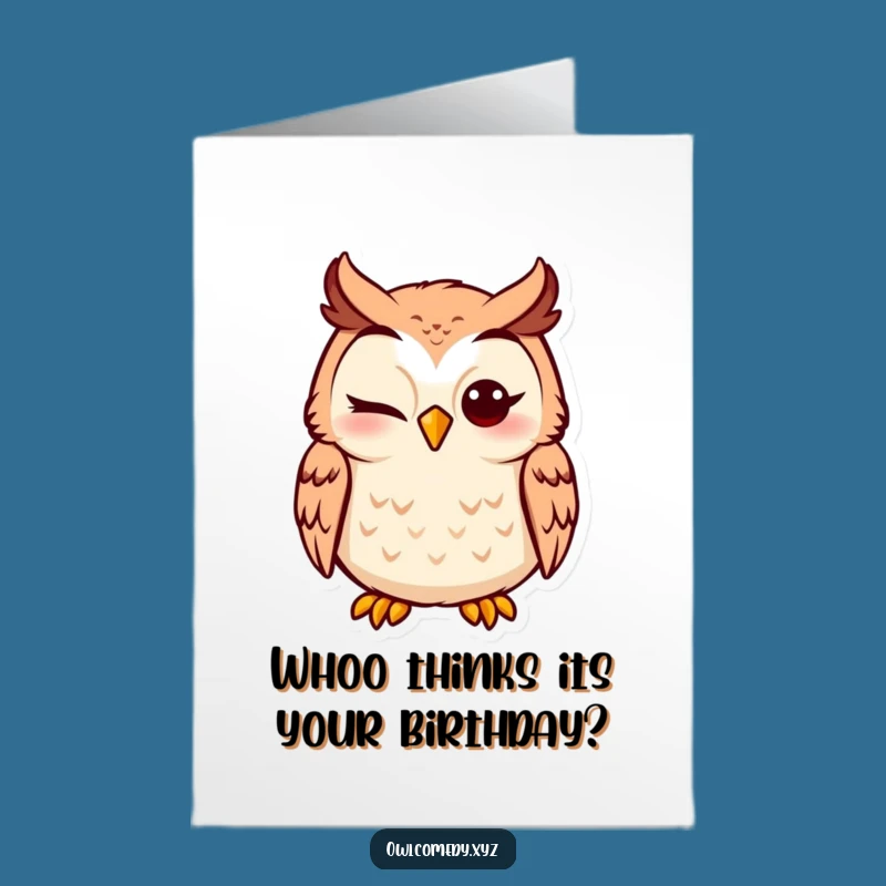 Free Printable Funny Owl Birthday Card - Winking Owl Downloadable Greeting