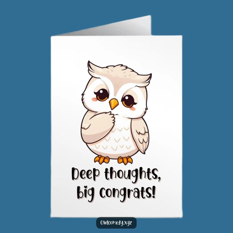 Free Printable Congrats Card: Wise Owl, Downloadable Congratulations for Deep Thinkers
