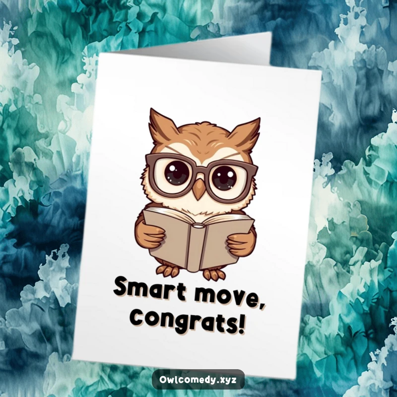 Funny Free Printable Congratulations Card: Owl wearing large glasses reads a joke book, celebrating with wit.