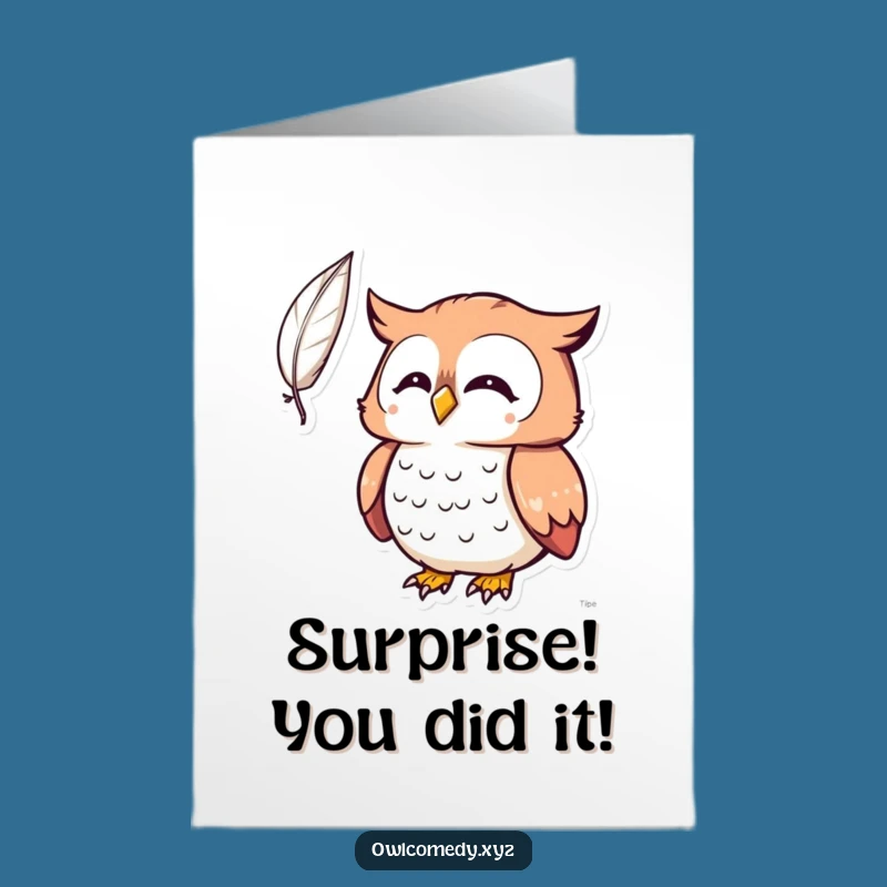 Free Printable Surprised Owl Congrats Card: Kawaii Feather Surprise - Downloadable Gift