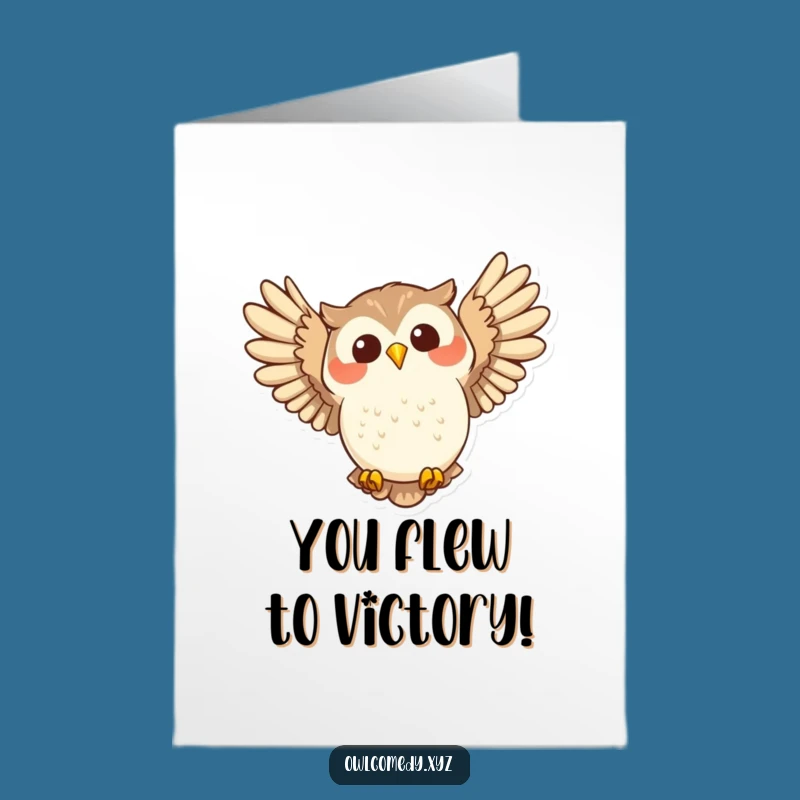 Free Printable Swooping Owl Congrats Card - Hilarious Downloadable!