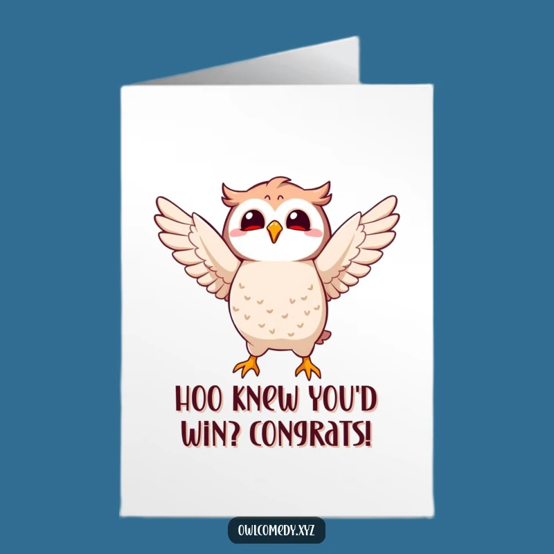 Free Printable Congrats Card: Owl Flap Funny Downloadable Gift for Achievements