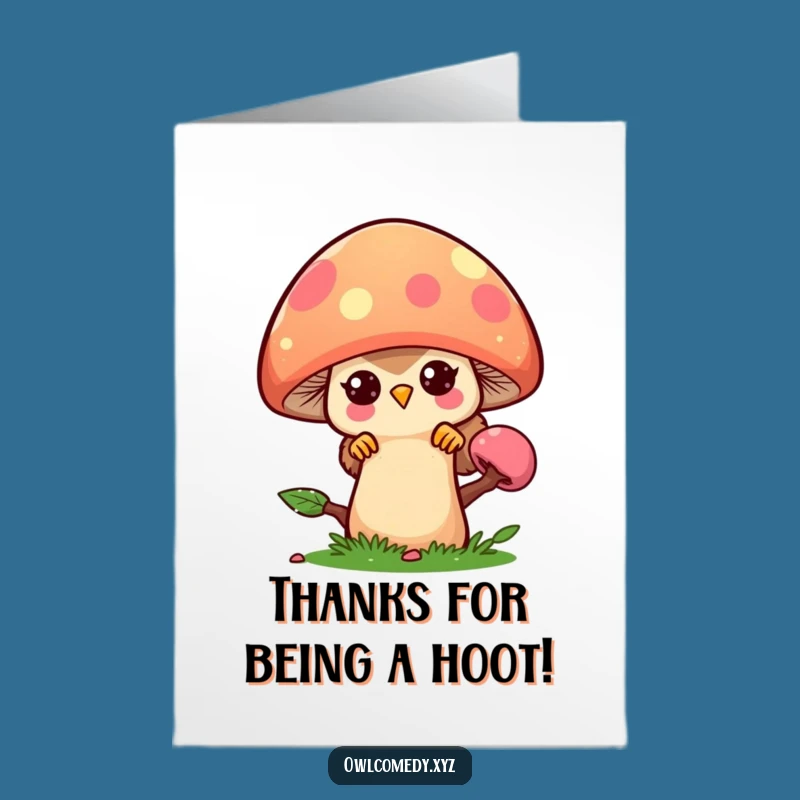 Free Printable Owl Thank You Card: Cute Kawaii Mushroom Gratitude Downloadable
