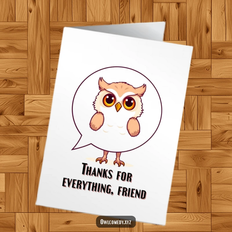 Funny Free Printable Thank You Card: Curious owl peeking from a speech bubble, expressing thanks with a witty remark.