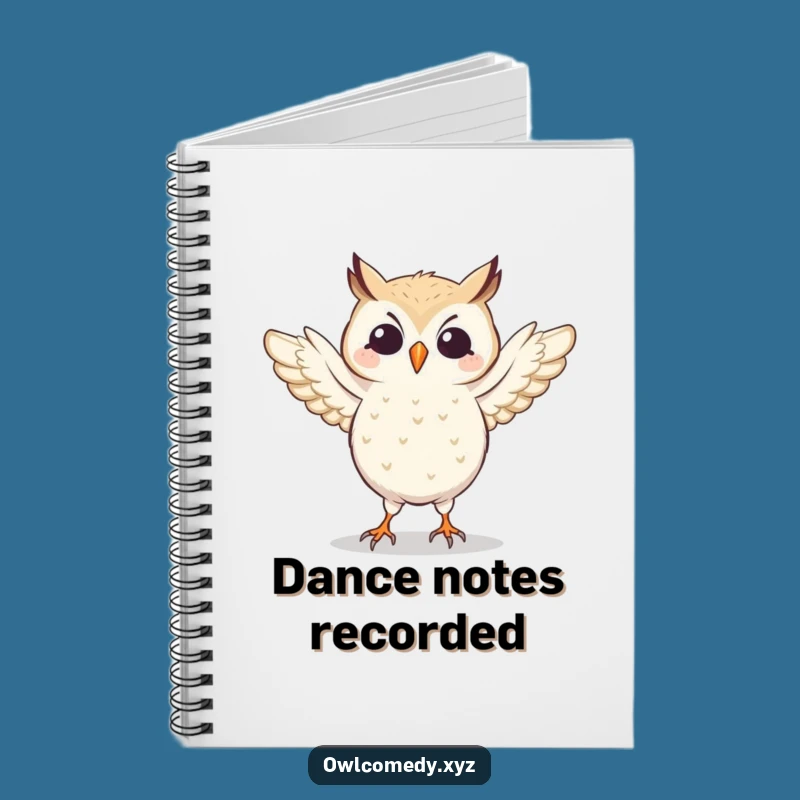 Funny Dancing Owl Notebook: Jot Down Moves with Energetic Humor