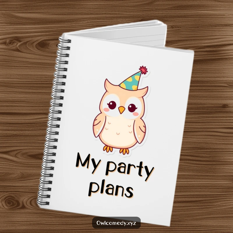 Funny Kawaii owl notebook, owl with party hat, planning, journaling, festive stationery, humorous.