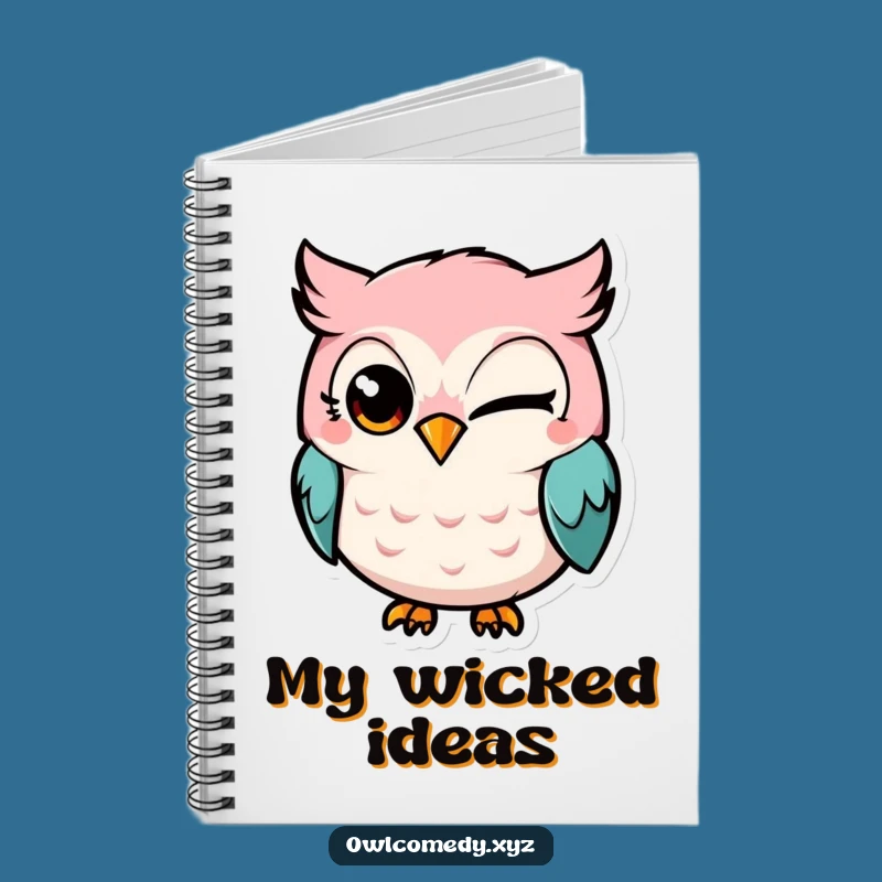 Funny Kawaii Owl Winking Notebook: Jot Down Your Cheeky Ideas