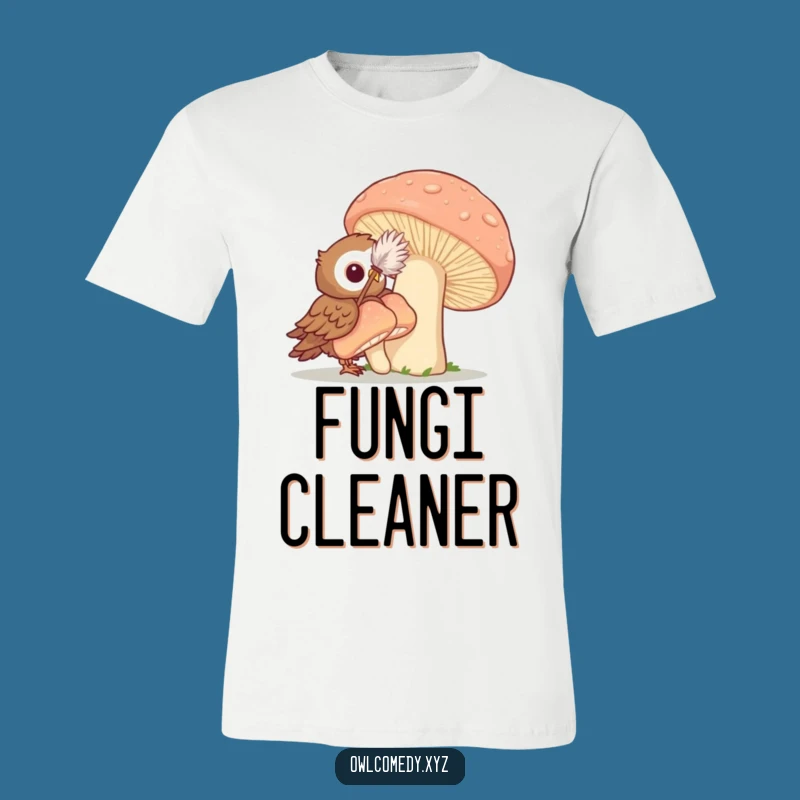 Funny Cleaning Owl T-Shirt: Comedic Chores Shirt for Whimsical Souls