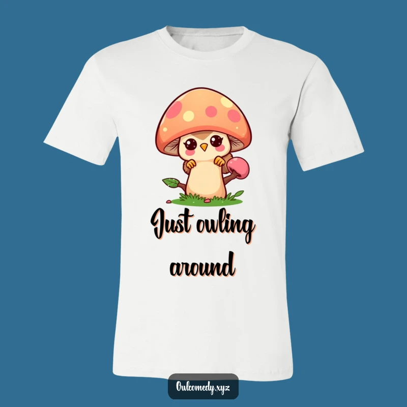 Funny Kawaii Owl Mushroom T-Shirt - Playful Owl Character Tee - Funny Gift