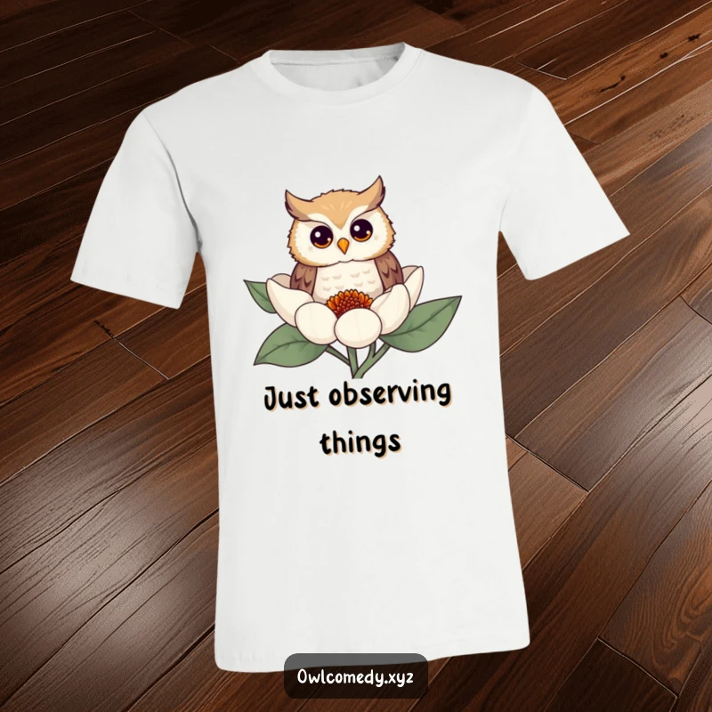 Funny owl t-shirt featuring a curious owl peeking from behind a colorful flower, perfect for nature lovers and humor enthusiasts.